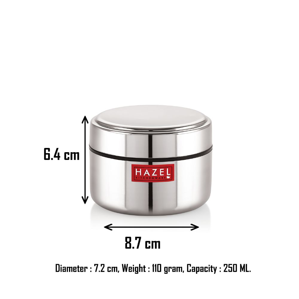 HAZEL Stainless Steel Mini Container Heavy Gauge Premium Airtight Dabbi Dabba Set of 1, 250 ML, Silver