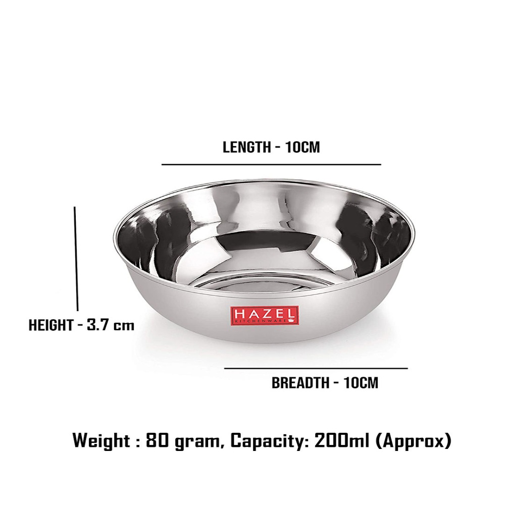 HAZEL Stainless Steel Bowl Vati | Steel Bowl Set For Kitchen | Dinner Bowl Katori Serving Wati, 200 ML, Set of 12